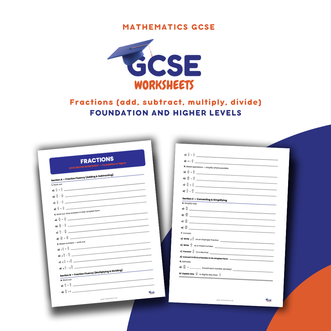 GCSE Maths Worksheet: Fractions (with Answers) - Foundation & Higher